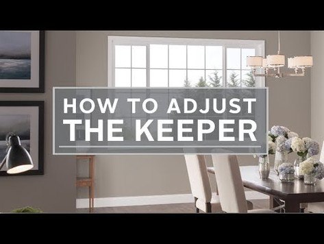 How to Adjust the Keeper - 5800 Single Slider Window