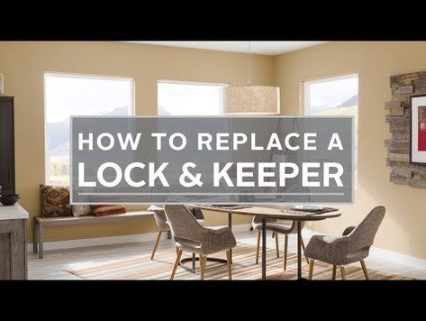 How to Replace the Lock and Keeper - Single-Hung Windows
