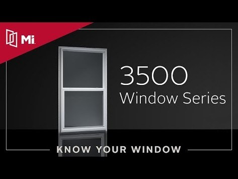 Know Your Window: MI 3500 Single-Hung Window